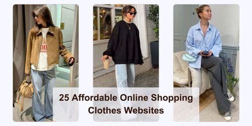 25 Affordable Online Shopping Clothes Websites in All Sizes